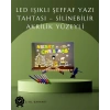 Şık Ve Modern Led Pano – Neon Işıklı Silinebilir Akrilik Yazı Tahtası, 7 Renkli Kalem Dahil