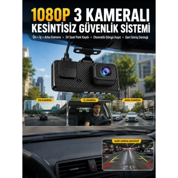 3 Kameralı Araç İçi Dvr Kayıt Cihazı  Ön İç Arka Kamera Full Hd