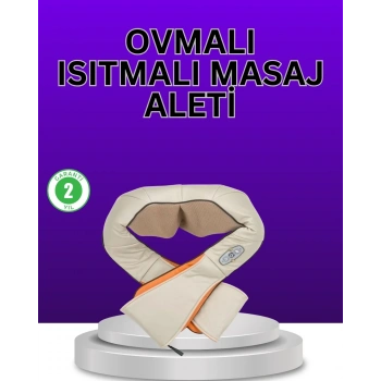 Isıtma Fonksiyonlu Ovmalı Boyun Omuz Ve Vücut Masaj Cihazı Rahatlatıcı