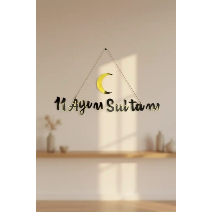 11 Ayın Sultanı Varaklı Kaligrafi Yazı