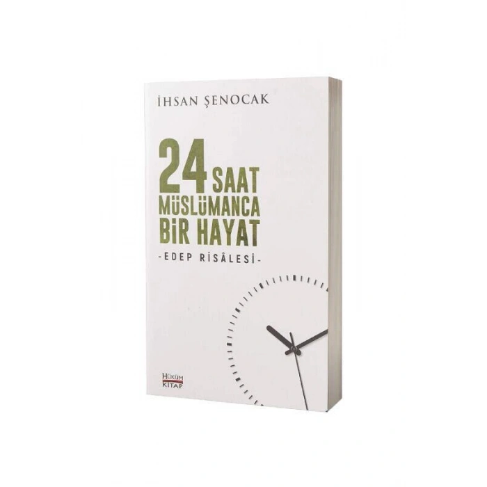 24 Saat Müslümanca Bir Hayat