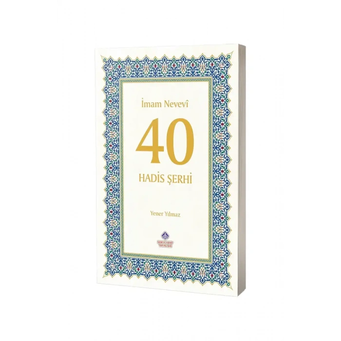 40 Hadis Şerhi