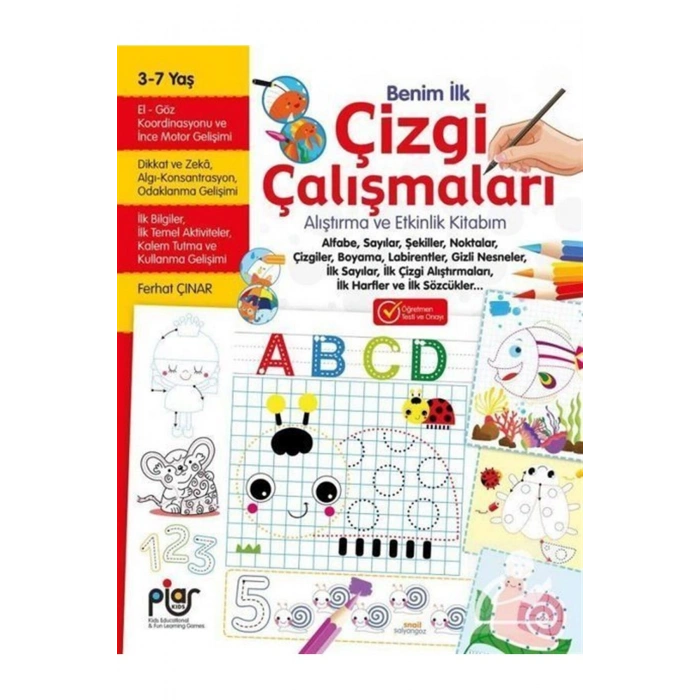 Benim İlk Çizgi Çalışmaları Alıştırma ve Etkinlik Kitabım