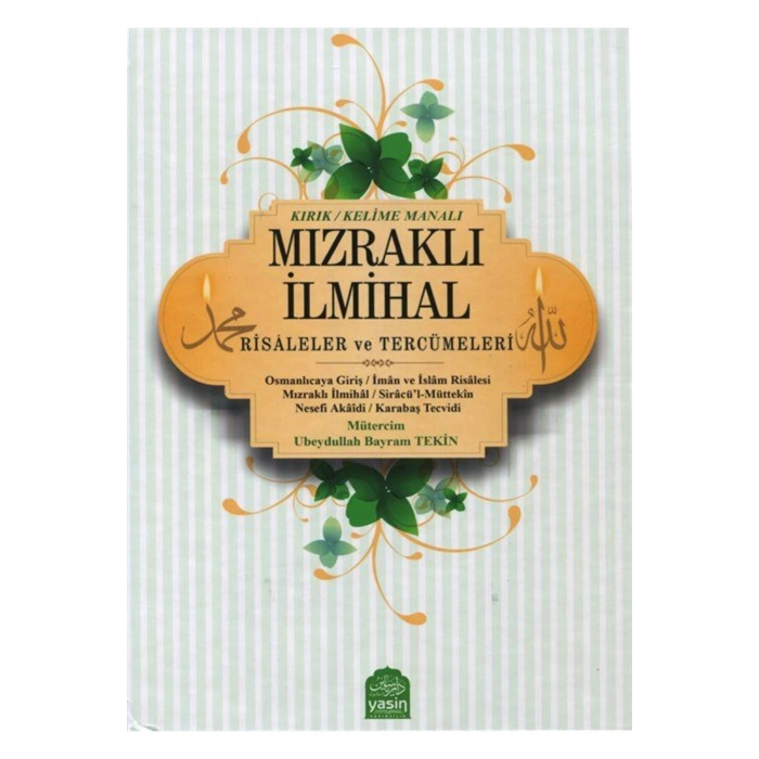 Mızraklı İlmihal Kelime Anlamlı Tercümesi