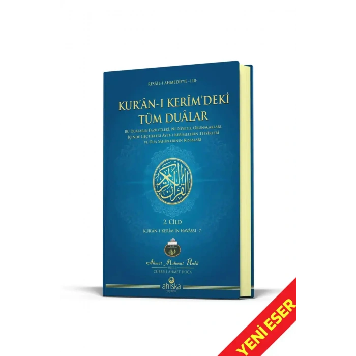 Kuranı Kerimdeki Tüm Dualar 2. Cilt