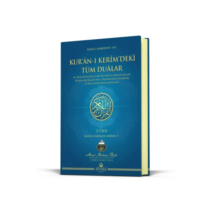 Kuranı Kerimdeki Tüm Dualar 2. Cilt