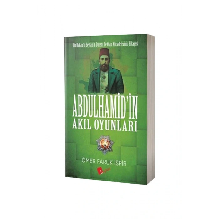 Abdülhamidin Akıl Oyunları