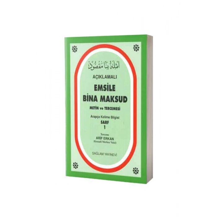 Açıklamalı Emsile Bina Maksud Metin Ve Tercemesi