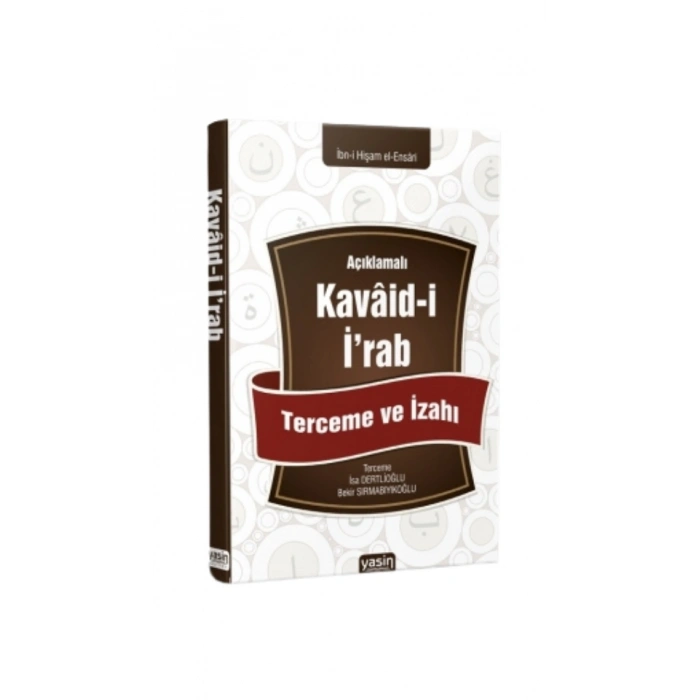 Açıklamalı Kavaidi İrab Tercüme ve İzahı