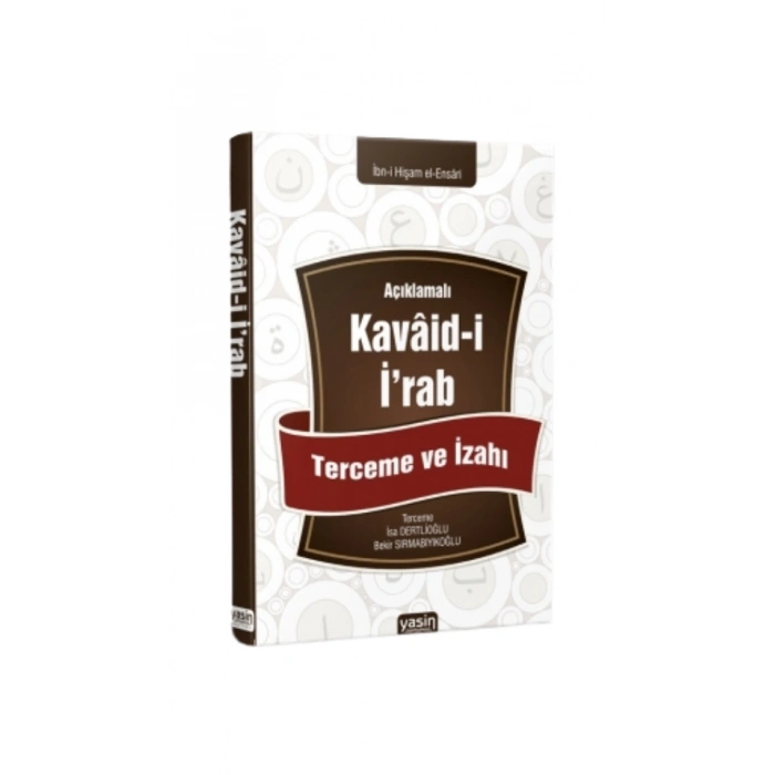 Açıklamalı Kavaidi İrab Tercüme ve İzahı