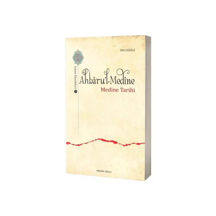 Ahbaru Medine Medine Tarihi