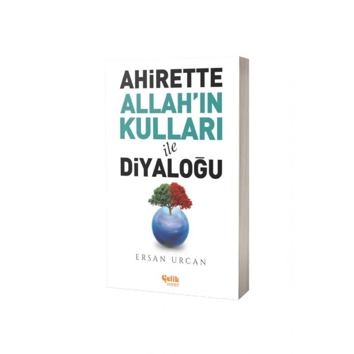 Ahirette Allahın Kulları İle Diyaloğu