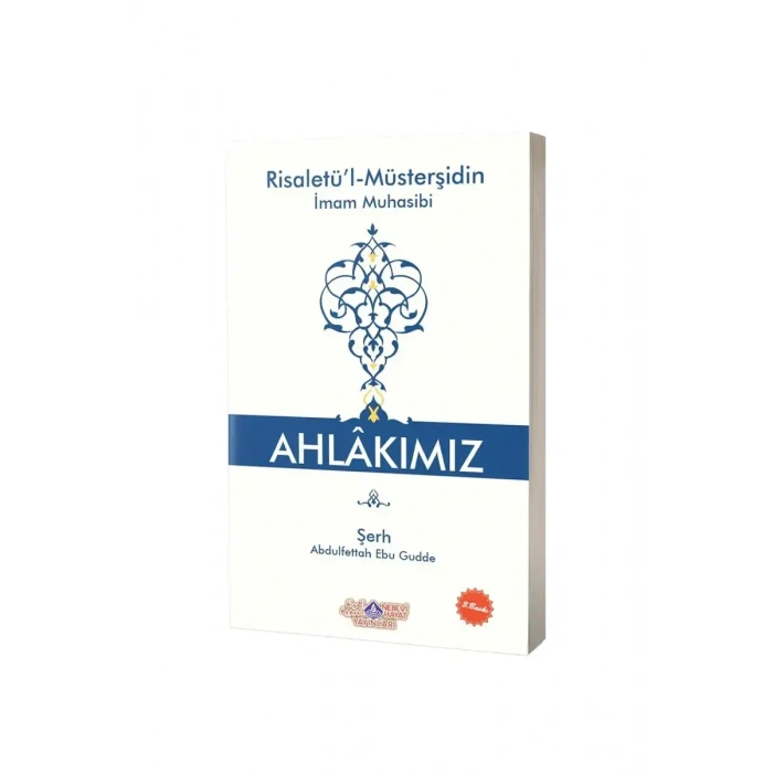 Ahlakımız Risaletül Müsterşidin