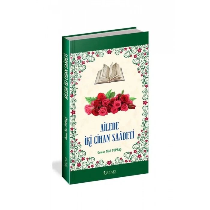 Ailede İki Cihan Saadeti