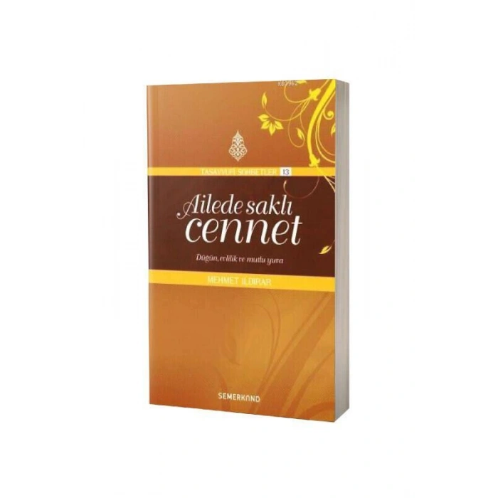 Ailede Saklı Cennet