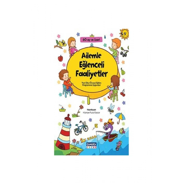 Ailemle Eğlenceli Faaliyetler 60 Ay Ve Üzeri