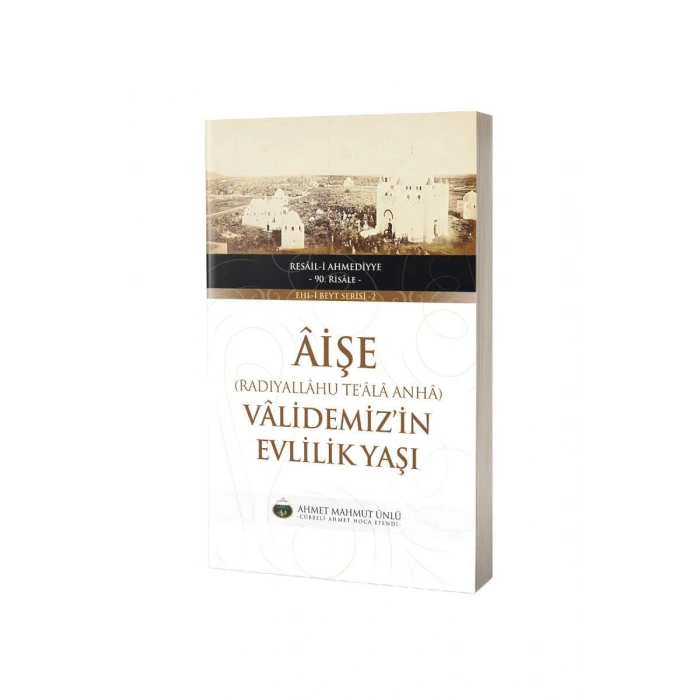 Aişe Validemizin Evlilik Yaşı