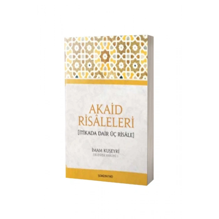 Akaid Risaleleri İtikada Dair Üç Risale