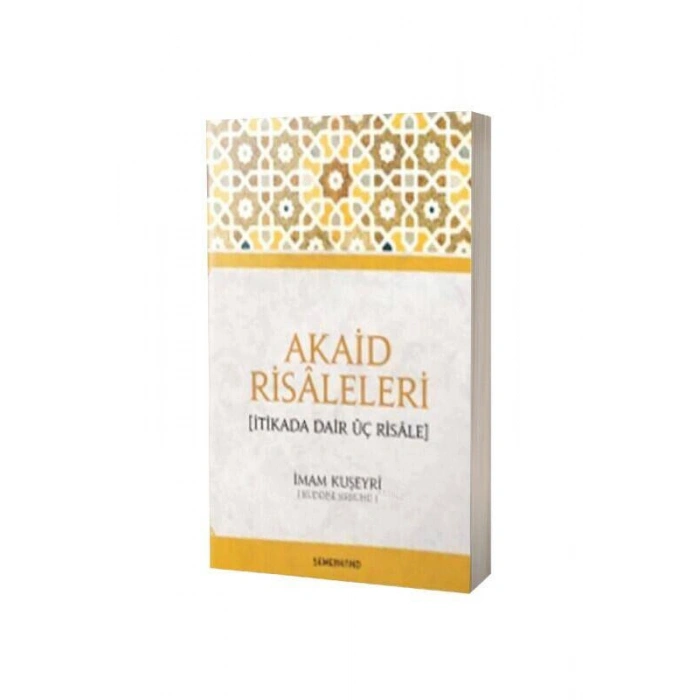 Akaid Risaleleri İtikada Dair Üç Risale