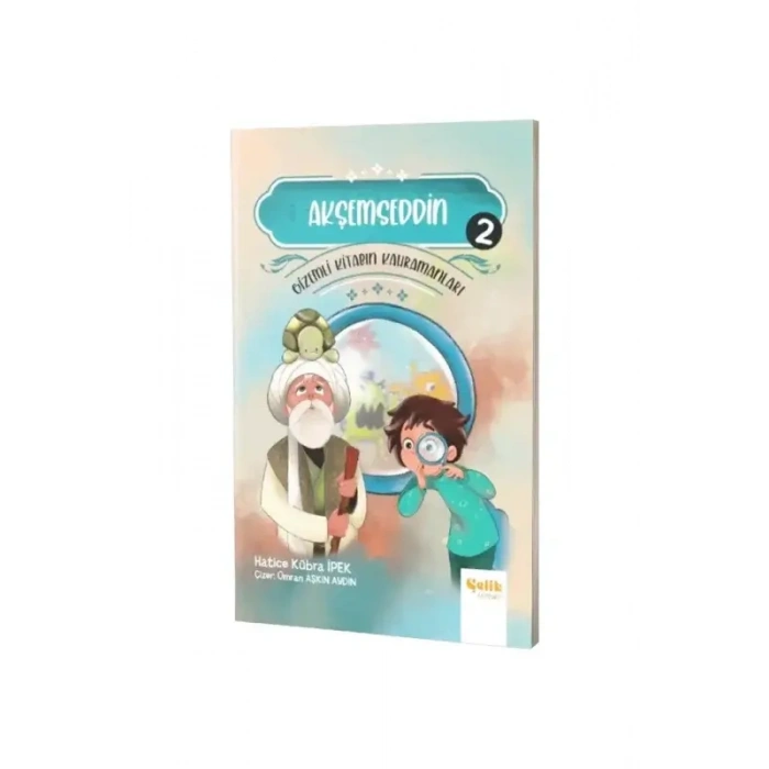Akşemseddin Gizemli Kitabın Kahramanları 2