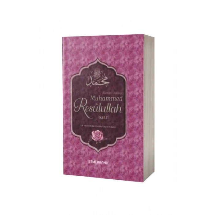 Alemlere Rahmet Muhammed Resulullah