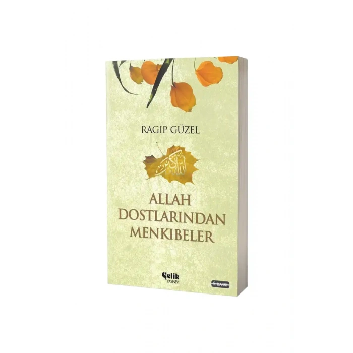 Allah Dostlarından Menkıbeler