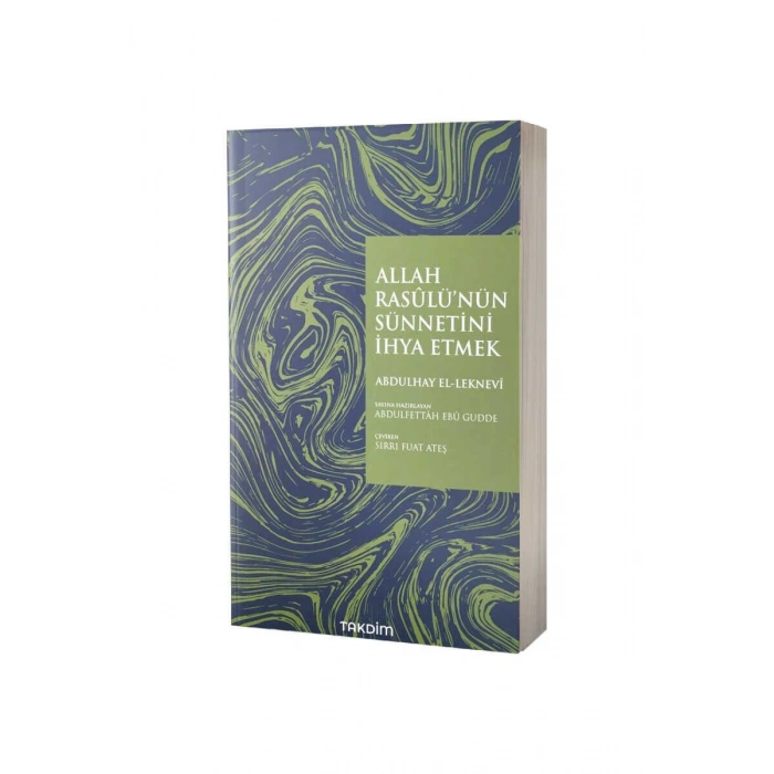 Allah Rasülünün Sünnetini İhya Etmek