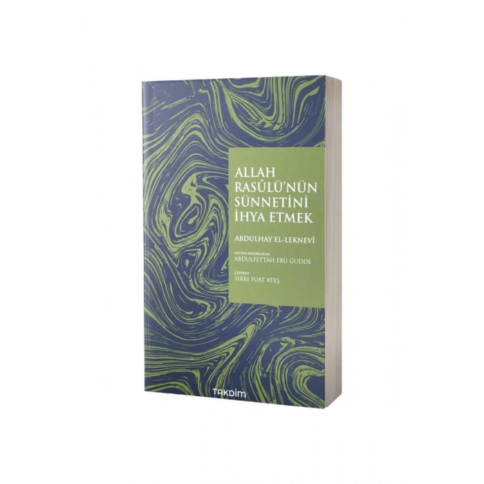 Allah Rasülünün Sünnetini İhya Etmek