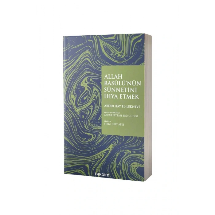 Allah Rasülünün Sünnetini İhya Etmek
