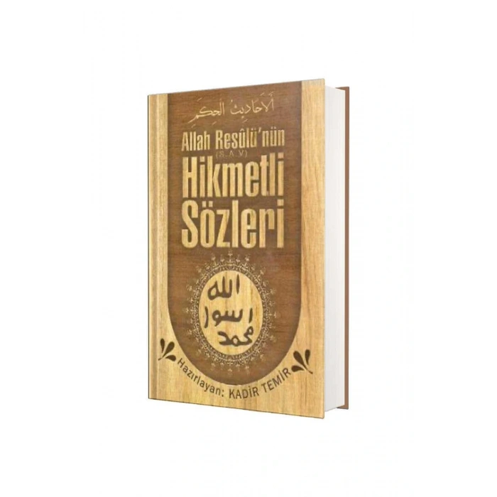 Allah Resulünün Hikmetli Sözleri