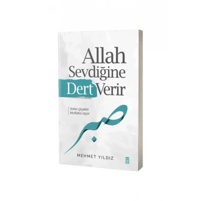 Allah Sevdiğine Dert Verir