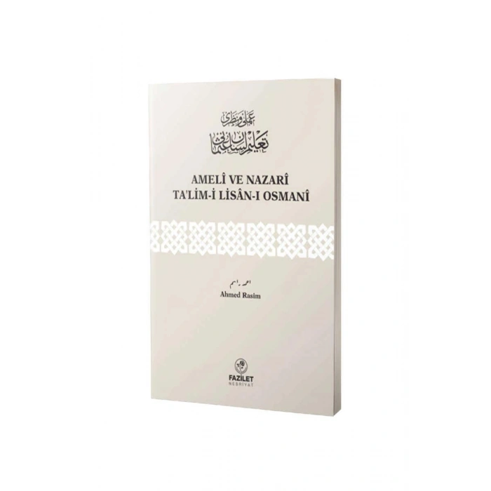 Ameli Ve Nazari Talimi Lisanı Osmani