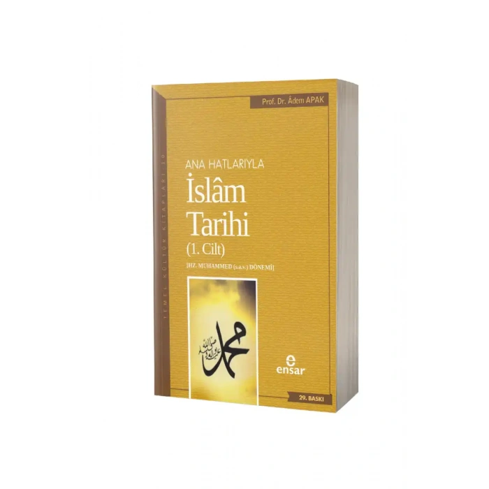 Ana Hatlarıyla İslam Tarihi 1