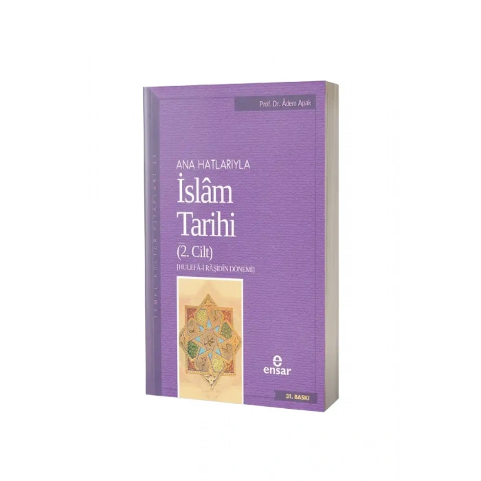 Ana Hatlarıyla İslam Tarihi 2