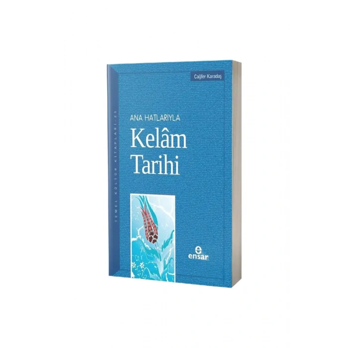 Ana Hatlarıyla Kelam Tarihi