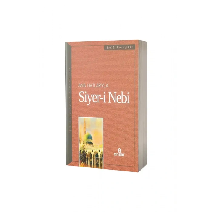 Ana Hatlarıyla Siyeri Nebi