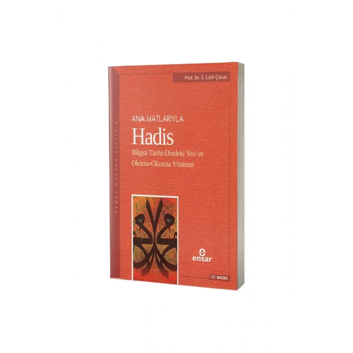 Anahatlarıyla Hadis