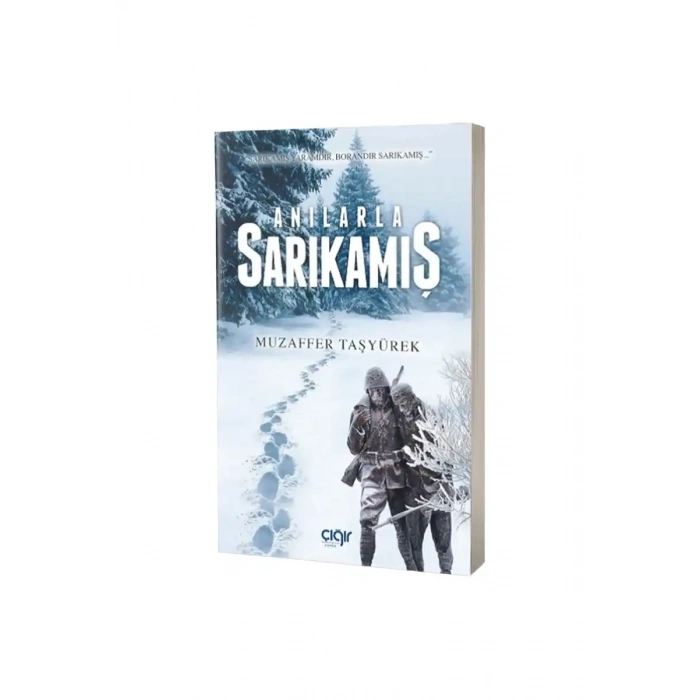 Anılarla Sarıkamış