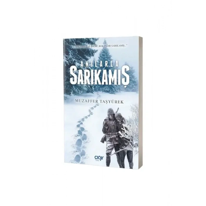 Anılarla Sarıkamış