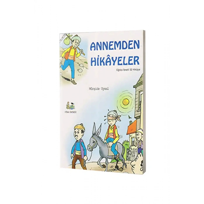 Annemden Hikayeler -  7+ Yaş