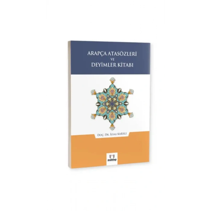 Arapça Atasözleri Ve Deyimler Kitabı