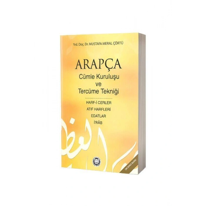 Arapça Cümle Kuruluşu Ve Tercüme Tekniği