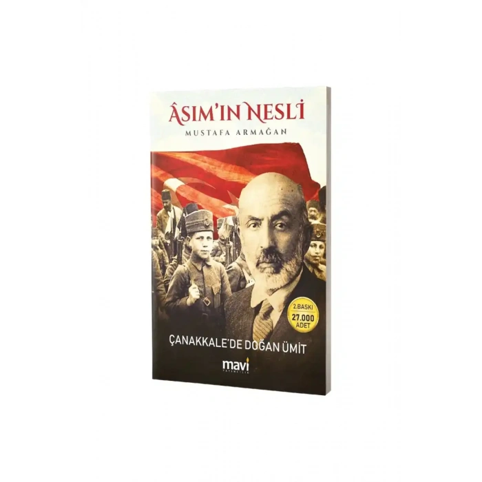 Asımın Nesli Çanakkalede Doğan Ümit