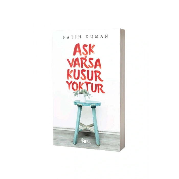 Aşk Varsa Kusur Yoktur