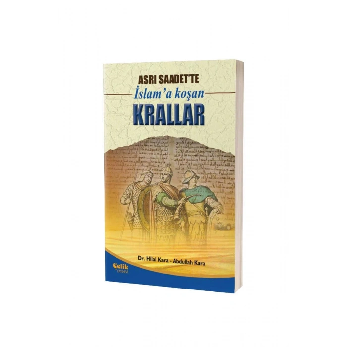 Asrı Saadette İslama Koşan Krallar