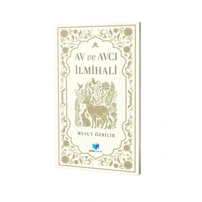 Av ve Avcılık İlmihali