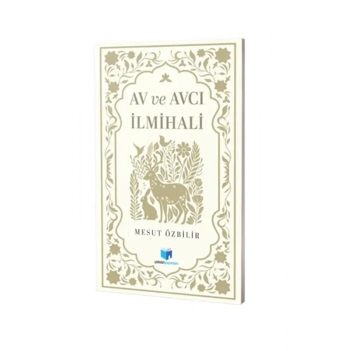 Av ve Avcılık İlmihali