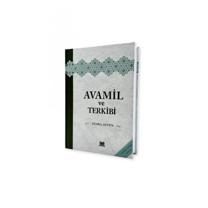 Avamil ve Terkibi