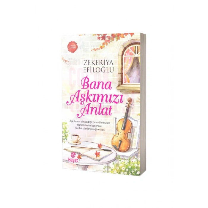 Bana Aşkımızı Anlat