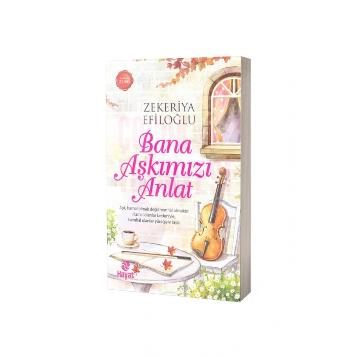 Bana Aşkımızı Anlat